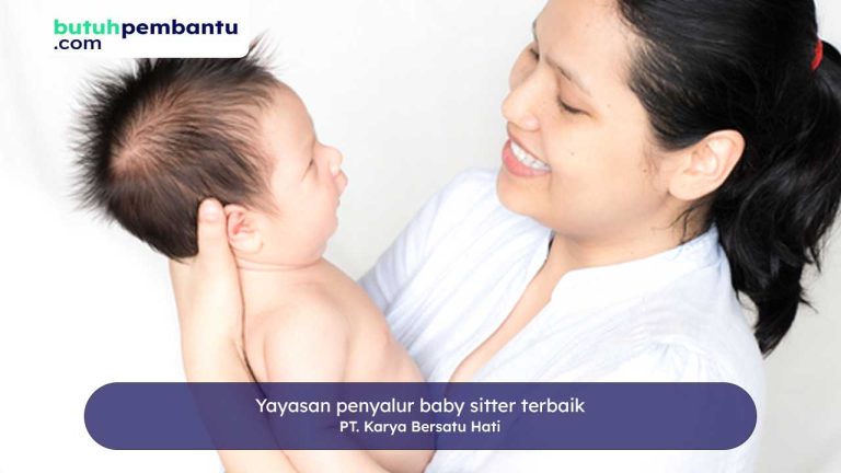yayasan penyalur baby sitter terbaik