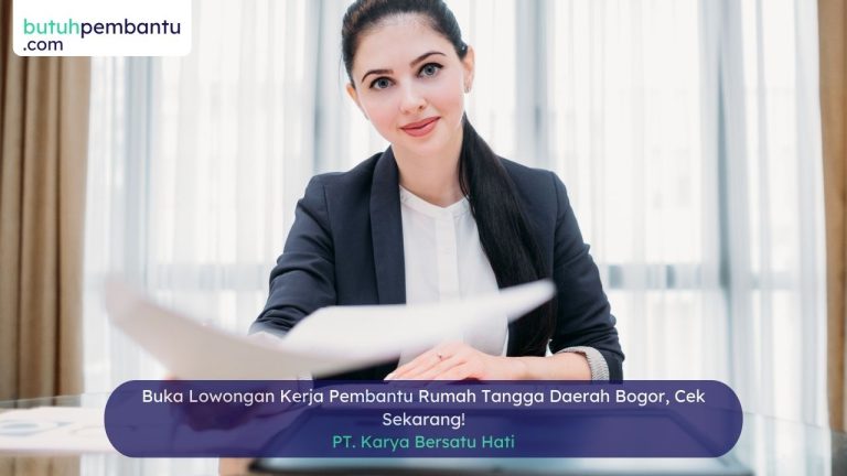lowongan kerja pembantu rumah tangga daerah bogor