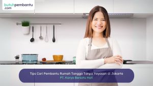 cari pembantu rumah tangga Jakarta