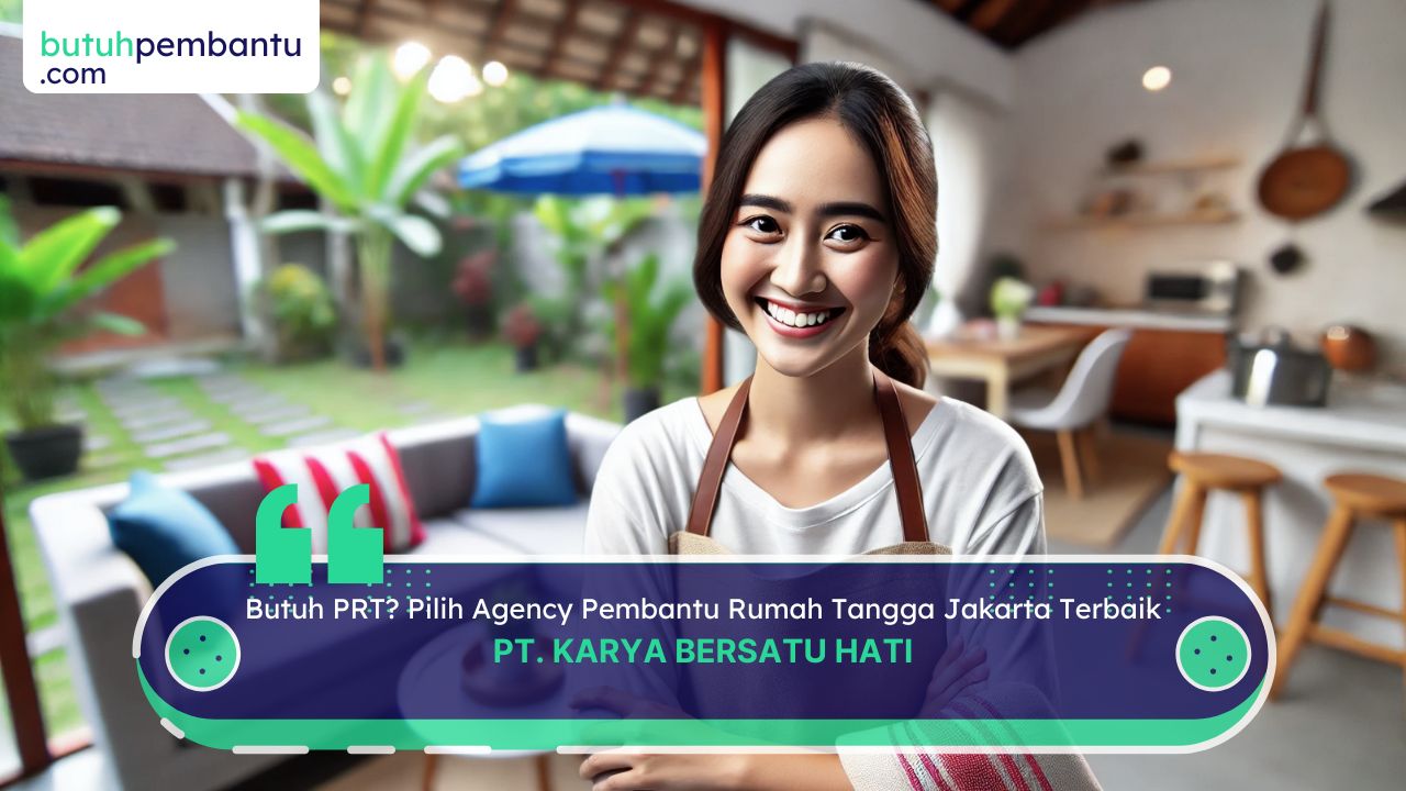 agency pembantu rumah tangga Jakarta terbaik